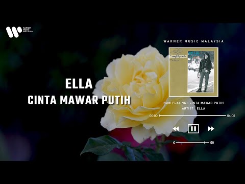 Ella - Cinta Mawar Putih (Lirik Video)