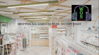 Shopping Background Music No Copyright