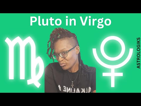 Pluto in Virgo - Astrologiks