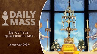 Catholic Daily Mass - Daily TV Mass - January 26, 2025