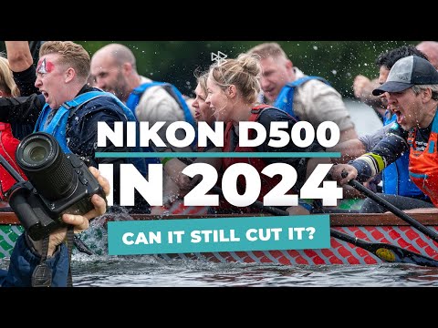 How Good is the Nikon D500 in 2024?