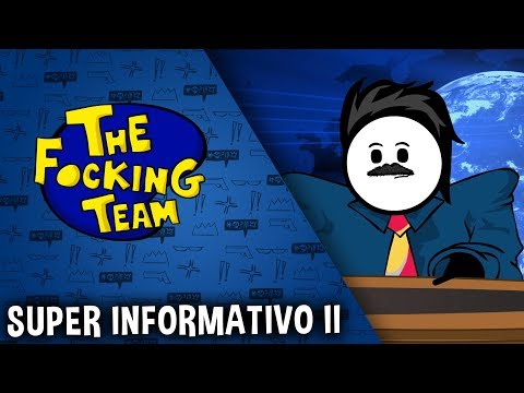 The Focking Team - SUPER INFORMATIVO II