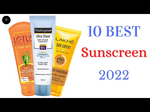 10 Best Sunscreen In India | Top 10 Best Sun Protection Sunscreen For Men & Women 2022