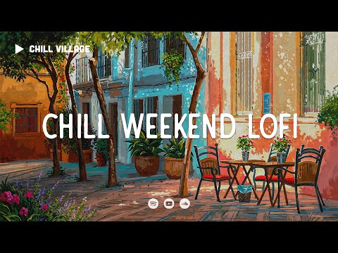 Café Corners ☕ Chill Weekend Lofi [lo-fi hip hop beats]