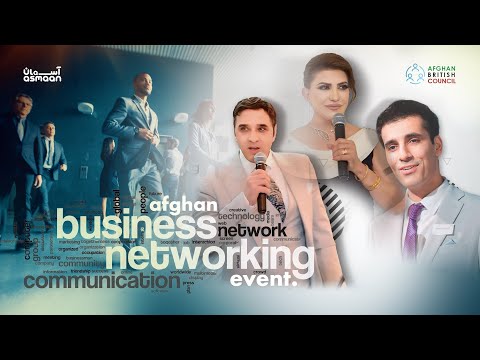 Afghan Business Networking Event - Meet and Greet | Afghan British Council - London