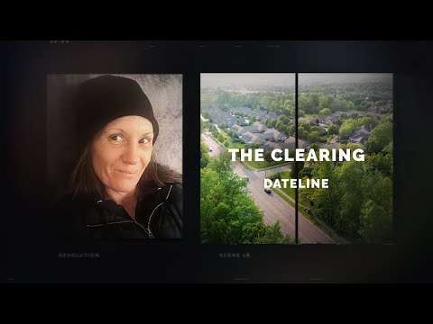 Dateline Episode Trailer: The Clearing | Dateline NBC