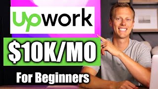 How to Make Money On Upwork In 2024 (For Beginners)