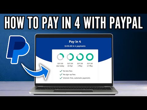 How to Pay in 4 With PayPal (2024) - Pay Later with PayPal