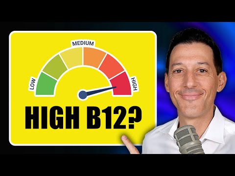 Top Reasons for Elevated B12 Levels (without Supplementation)