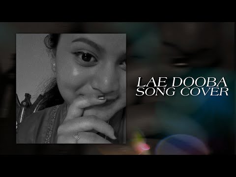 Lae dooba Short Song Cover by Devi | Aiyaari | Sunidhi Chauhan