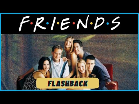 FLASHBACK FRIENDS Plot Cast Dubbing Curiosities Tragedies | Amigos