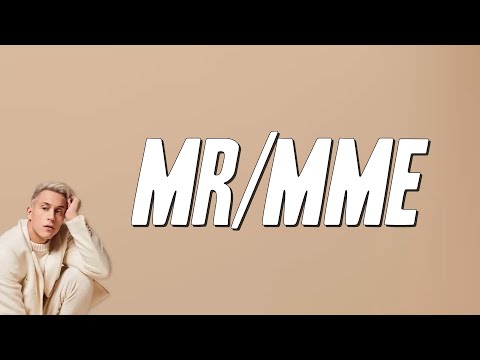 Loïc Nottet - Mr/Mme (Paroles)