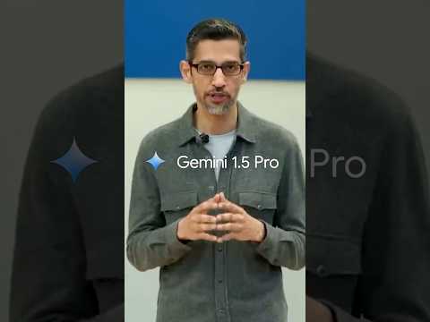 What is Google Gemini 1.5 Pro?