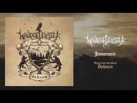 Waldgeflüster - Jennerwein (Dahoam Bonus Track)