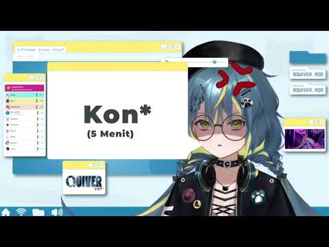 Kon***  ( 5 Menit ) | Quiver Rannette Ch.