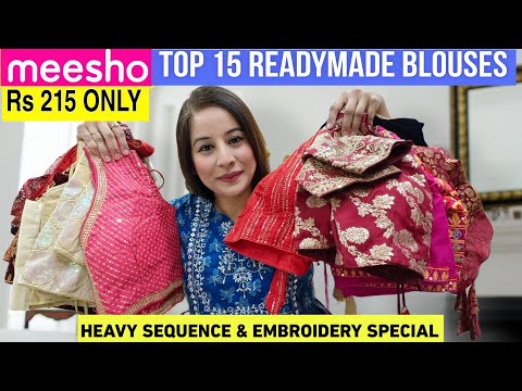 😯 Meesho Top 15 Wedding/Partywear Special Readymade Blouse Haul Starting 215 #meesho #meeshohaul