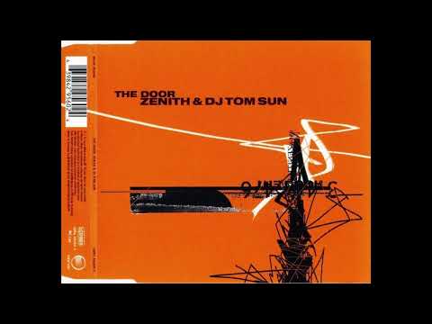 Zenith & DJ Tom Sun - The Door (Original  Mix)