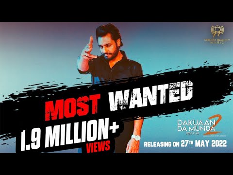 Most Wanted (Official Video) | Himmat Sandhu | Dakuaan Da Munda 2 | New Punjabi Song | 27th May 2022