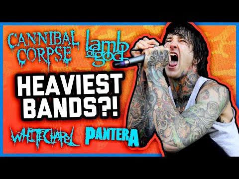 WHAT IS THE HEAVIEST BAND OF ALL TIME?