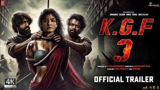 K.G.F: Chapter 3 -🌟 NEW 2025- Hindi Trailer | Rocking Star Yash | Prabhas, Raveena Tandon