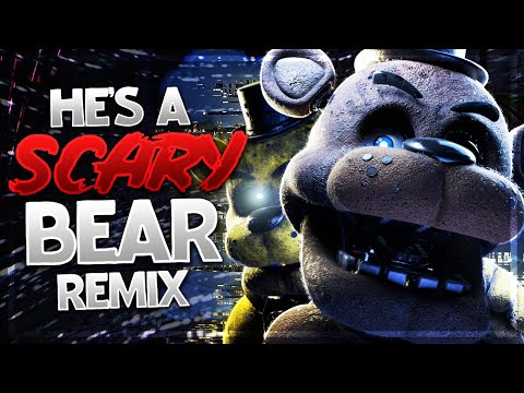 🐻HE'S A SCARY BEAR REMIX | FULL ANIMATION🐻