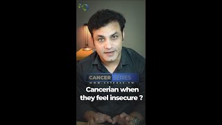 When CANCER feel insecure how they protect | CANCER ZODIAC SIGN