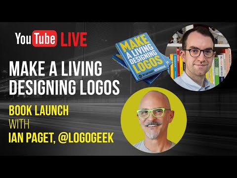 Make a Living Designing Logos with Ian Paget, Logo Geek + Philip VanDusen