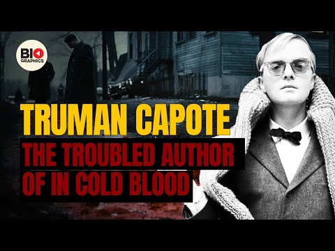 Truman Capote: The Troubled Author of In Cold Blood