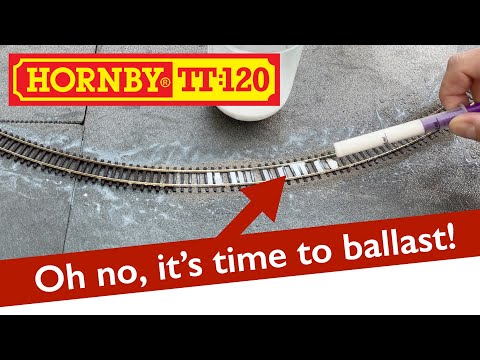 Building a Hornby TT 120 model railway 4 - Ballasting