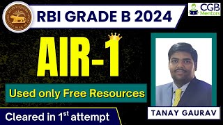 Tanay Gaurav AIR-1 RBI Grade B 2024: Topper’s Interview!