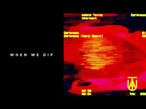 Premiere: Adana Twins, Upercent - Darkness [TAU]