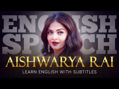 ENGLISH SPEECH | AISHWARYA RAI: Resilience & Advocacy (English Subtitles)