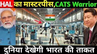 CATS Warrior: भारत के स्वदेशी ड्रोन | Successful Test Conducted 2025 | Target China?