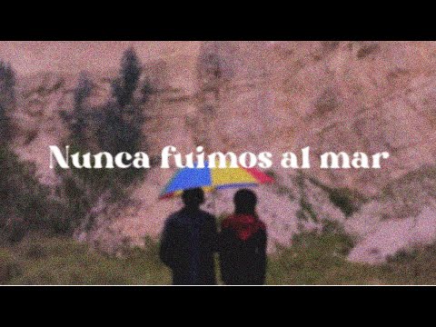 Nunca Fuimos Al Mar - Juan Pablo Vega (Video Oficial)