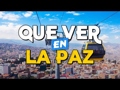 🧳️ TOP 10 Que Ver en La Paz BOLIVIA ✈️ Guía Turística Que Hacer en La Paz