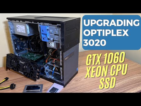 Upgrading Optiplex 3020