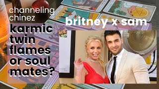 BRITNEY SPEARS X SAM | TWIN FLAMES KARMIC RELATIONSHIP TAROT READING | Channeling Chinez