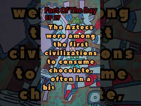 Fact Of The Day| Ep 27| Aztec Elixir: Chocolate in ancient times. #shorts #trending #chocolate