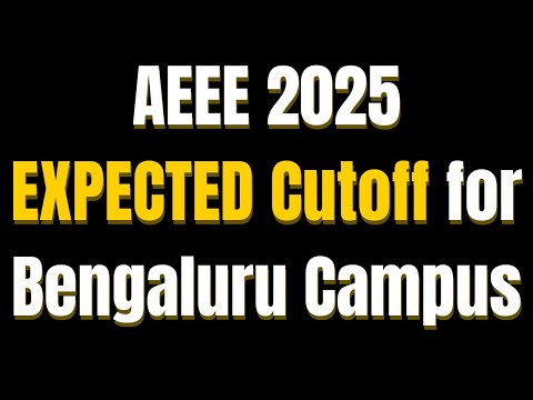 AEEE Cutoff 2025: Check Branch Wise Percentile Cutoff for Bangalore #aeee2025 #aeee