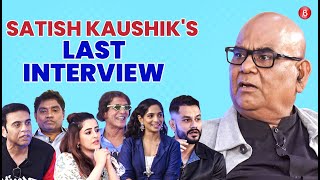 Satish Kaushik's LAST INTERVIEW with Kunal, Nupur, Jamie,Johnny Lever, Chunky Pandey, Saurabh Shukla