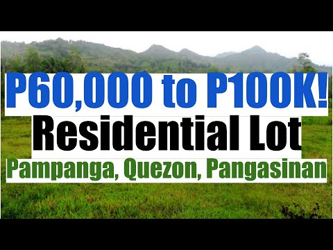 60K up to P100K Residential Lot Pampanga, Candelaria Quezon, and Pangasinan