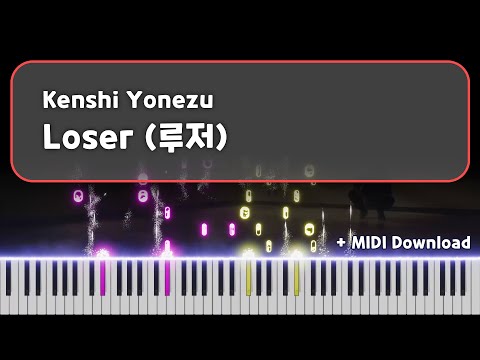 [Piano/Free Sheet] Loser - 요네즈 켄시