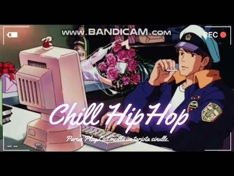 部屋で垂れ流しておきたいエモい感じのHIPHOP【極上ChillSong】