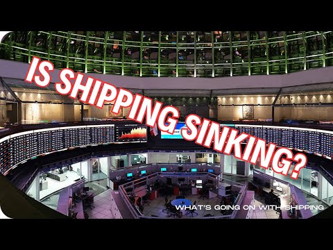 Is Shipping Sinking? | Tankers | Bulk | LNG & LPG | Mixed Fleet | Containers