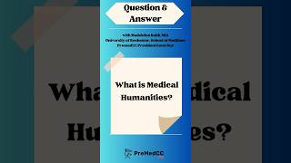 What is medical humanities? #premed #premedstudents #medicine #medicalschool #medicaleducation