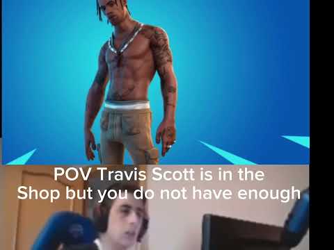 POV Travis Scott is in the shop and you do not have enough#funny#memes