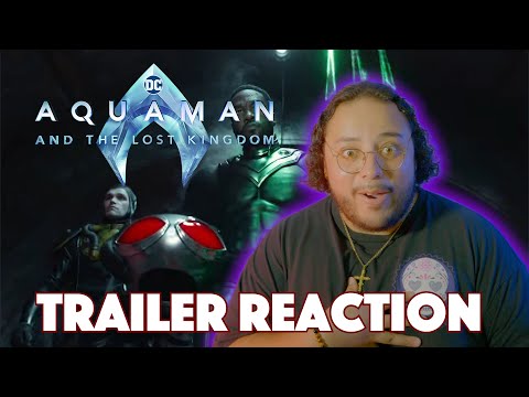 Aquaman and the Lost Kingdom - Trailer 2 REACTION