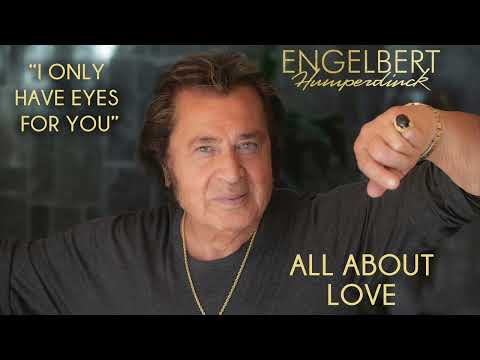 Engelbert Humperdinck - "I Only Have Eyes For You" | Official Audio