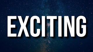 Russ Millions x Buni - Exciting (Lyrics)