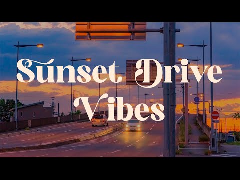 Sunset Drive Vibes 🚗 Japanese Lofi Mix for Relaxation and Focus